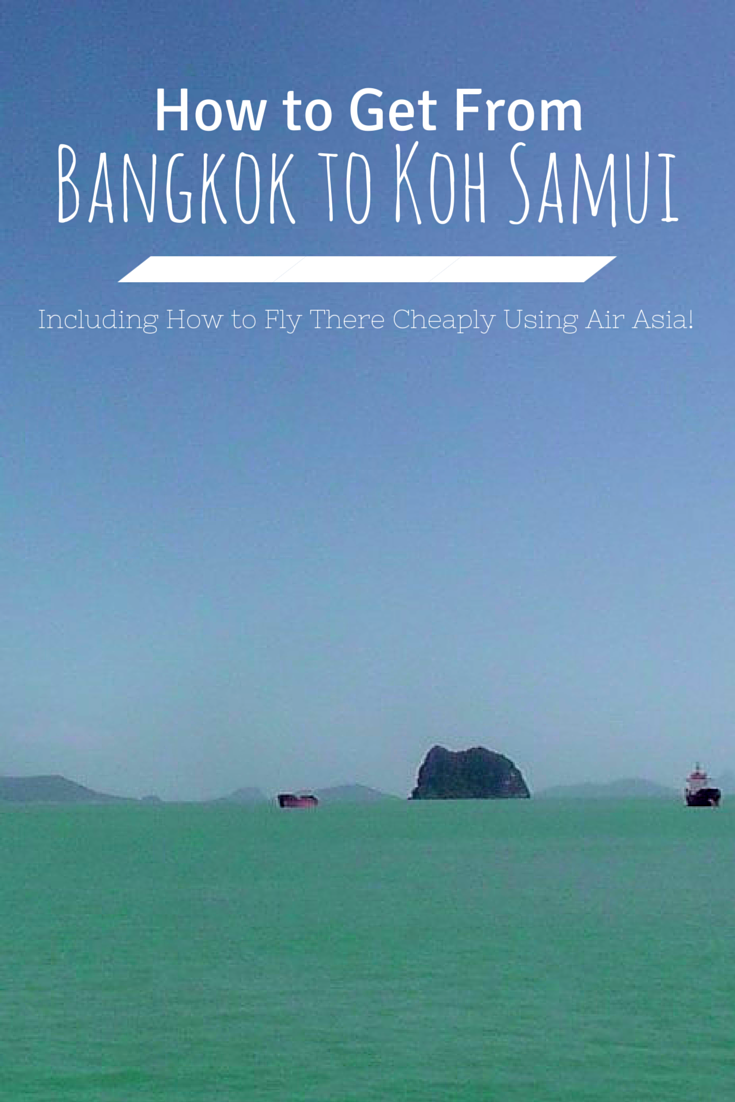 How to Get from Bangkok to Koh Samui
