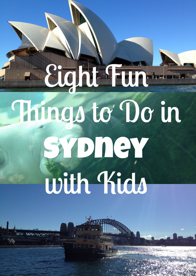 Eight Fun Things to Do in Sydney with Kids