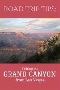 Road Trip Tips: Visiting the Grand Canyon from Las Vegas
