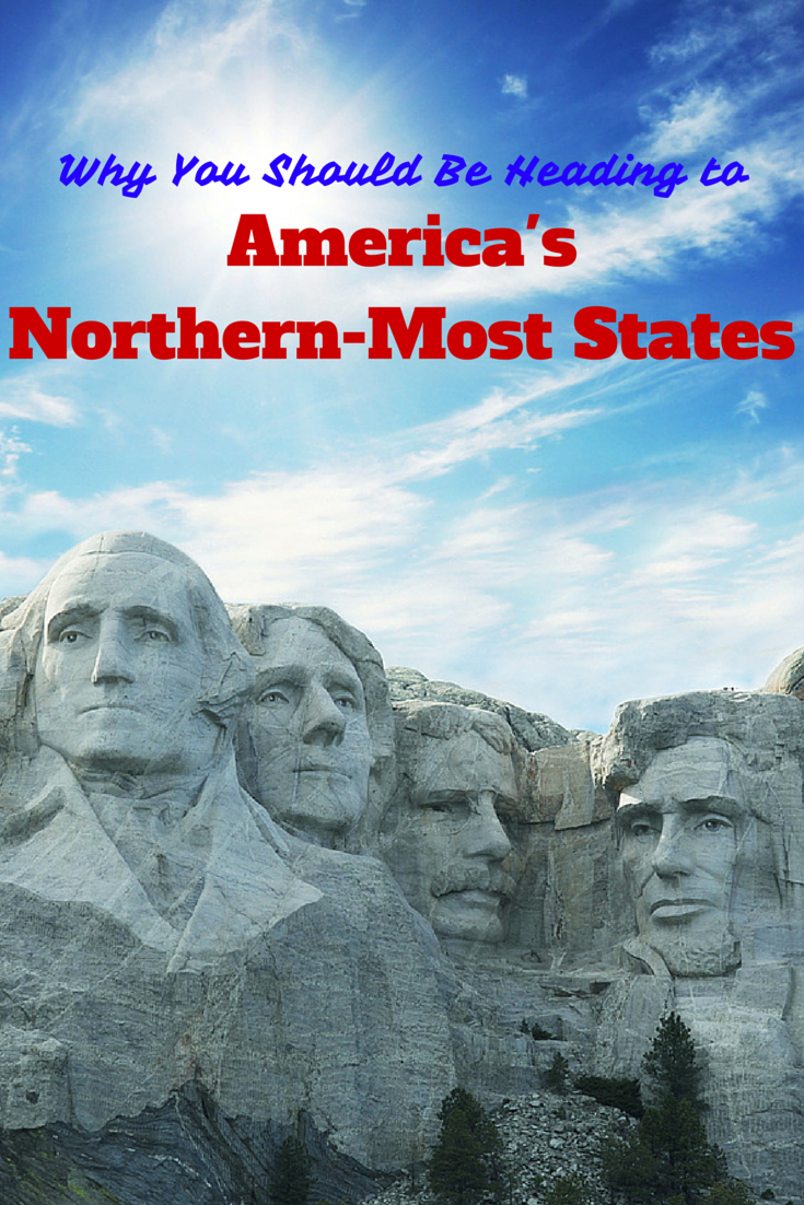 America's Northern-Most States