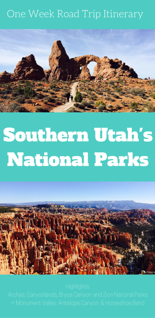 The Ultimate One Week Utah National Parks Road Trip Itinerary