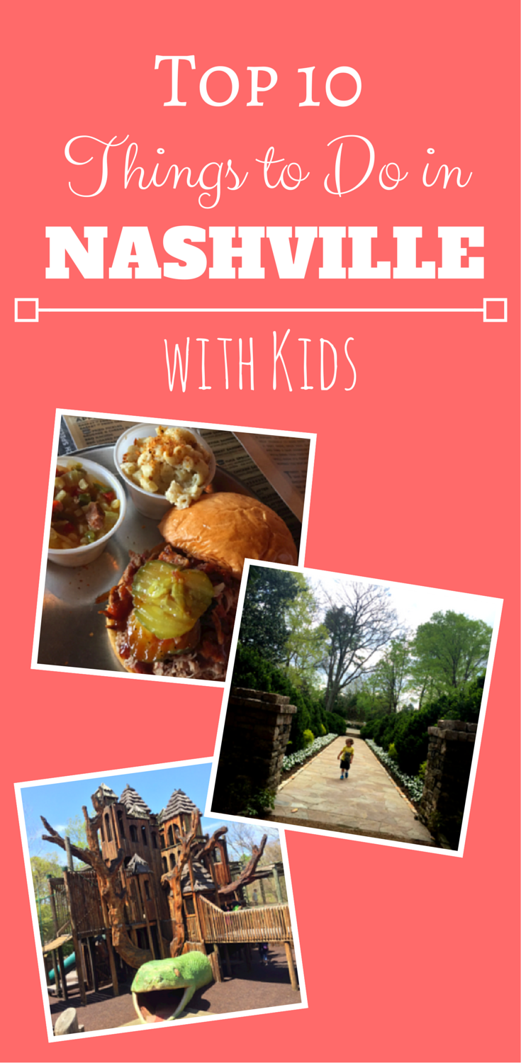 Top 10 Things to Do in Nashville with Kids
