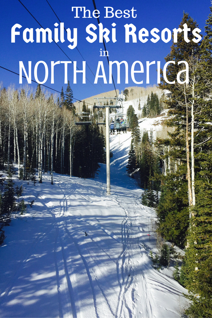 The Best Family Ski Resorts in North America 2016