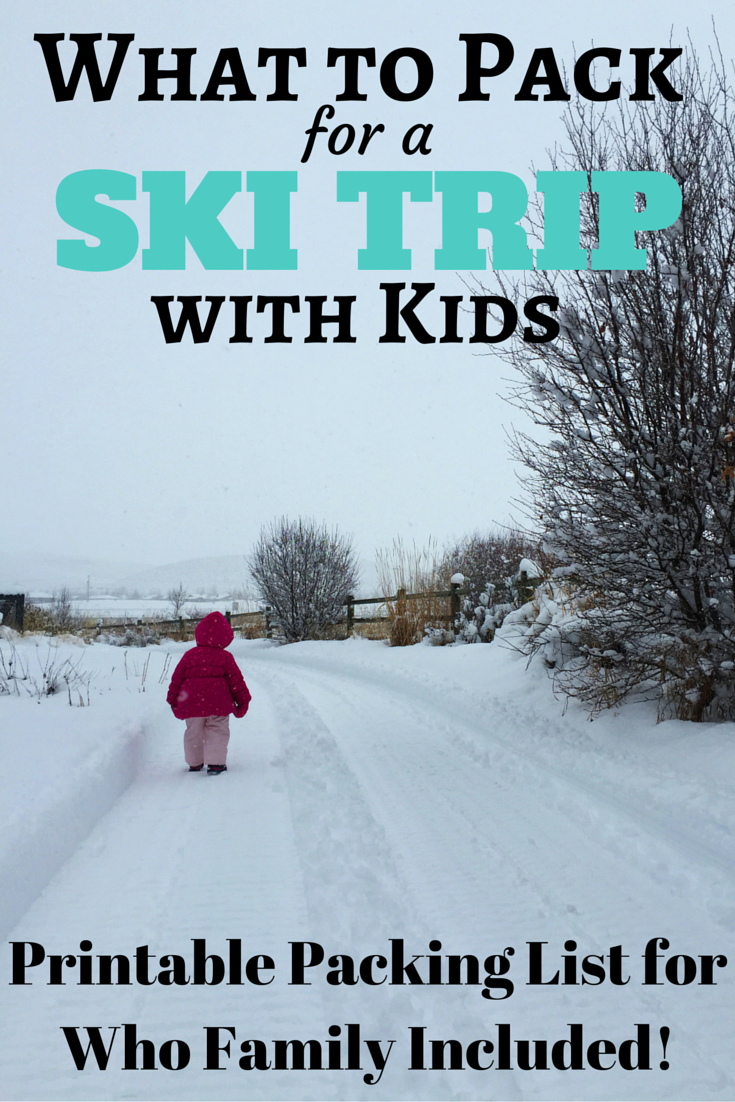 The Complete Ski Trip Packing List + Printable Download