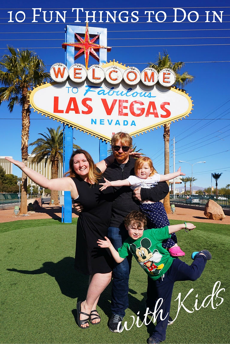 10 Fun Things to Do in Las Vegas with Kids Flashpacker Family Travel