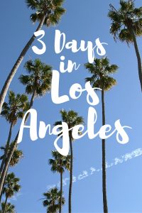 3 Days in Los Angeles