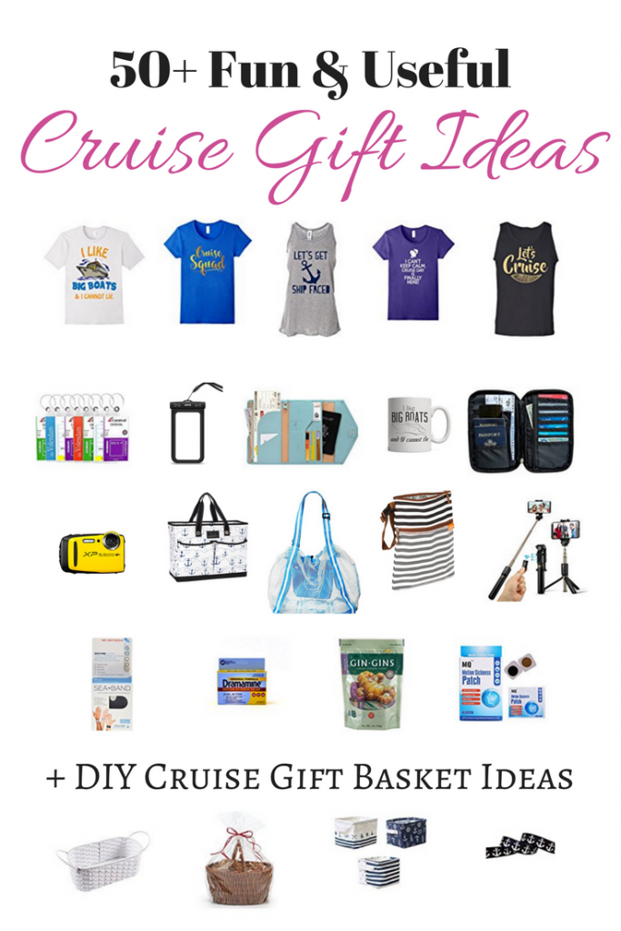 Best Gifts for Cruisers: 50+ Fun & Useful Cruise Gift Ideas + DIY Cruise Gift Basket Ideas